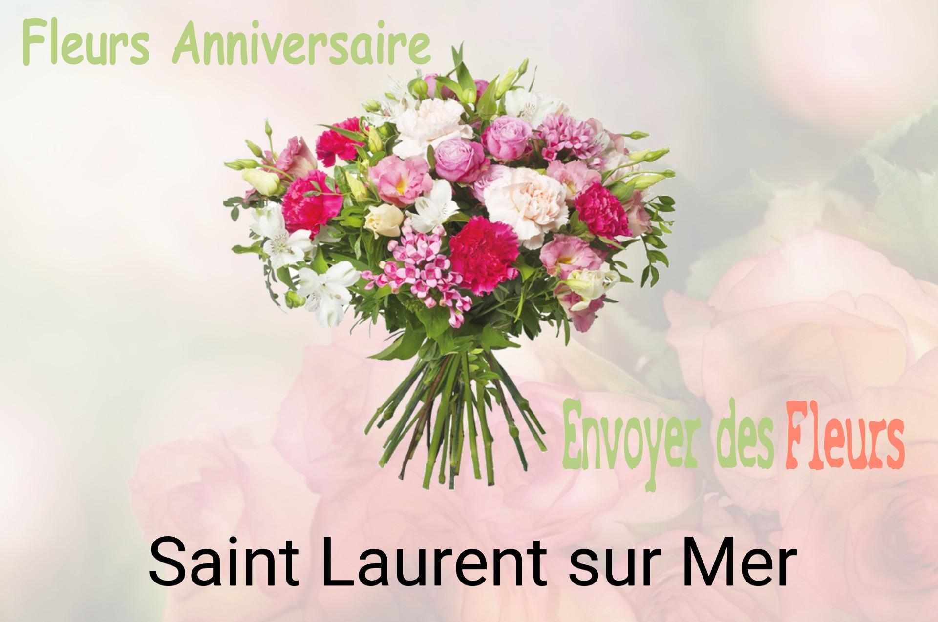 Bouquet de fleurs d’anniversaire livré à Saint-Laurent-sur-Mer