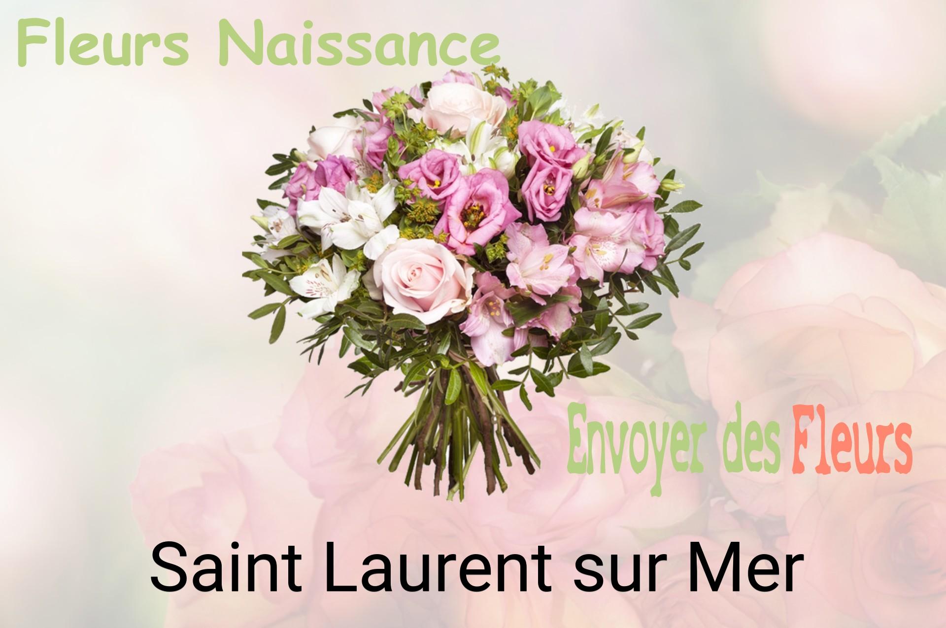 Bouquet de fleurs de naissance livré à Saint-Laurent-sur-Mer